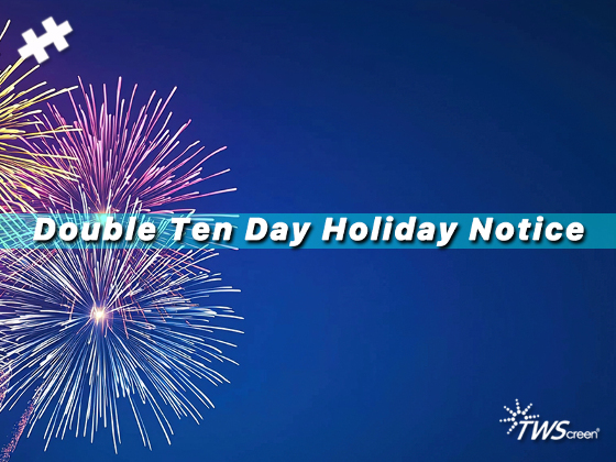 Double Ten Day Holiday Notice